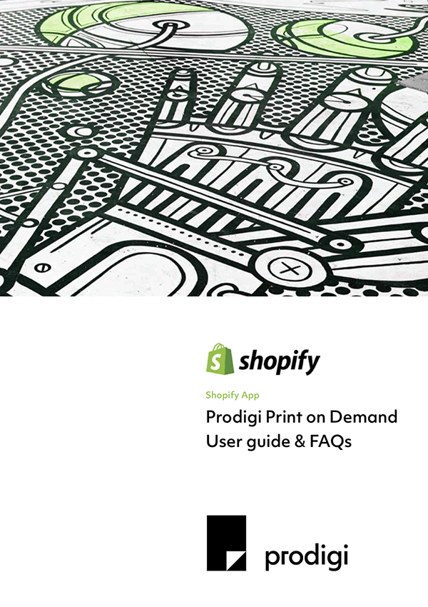 The Prodigi print on demand Shopify app